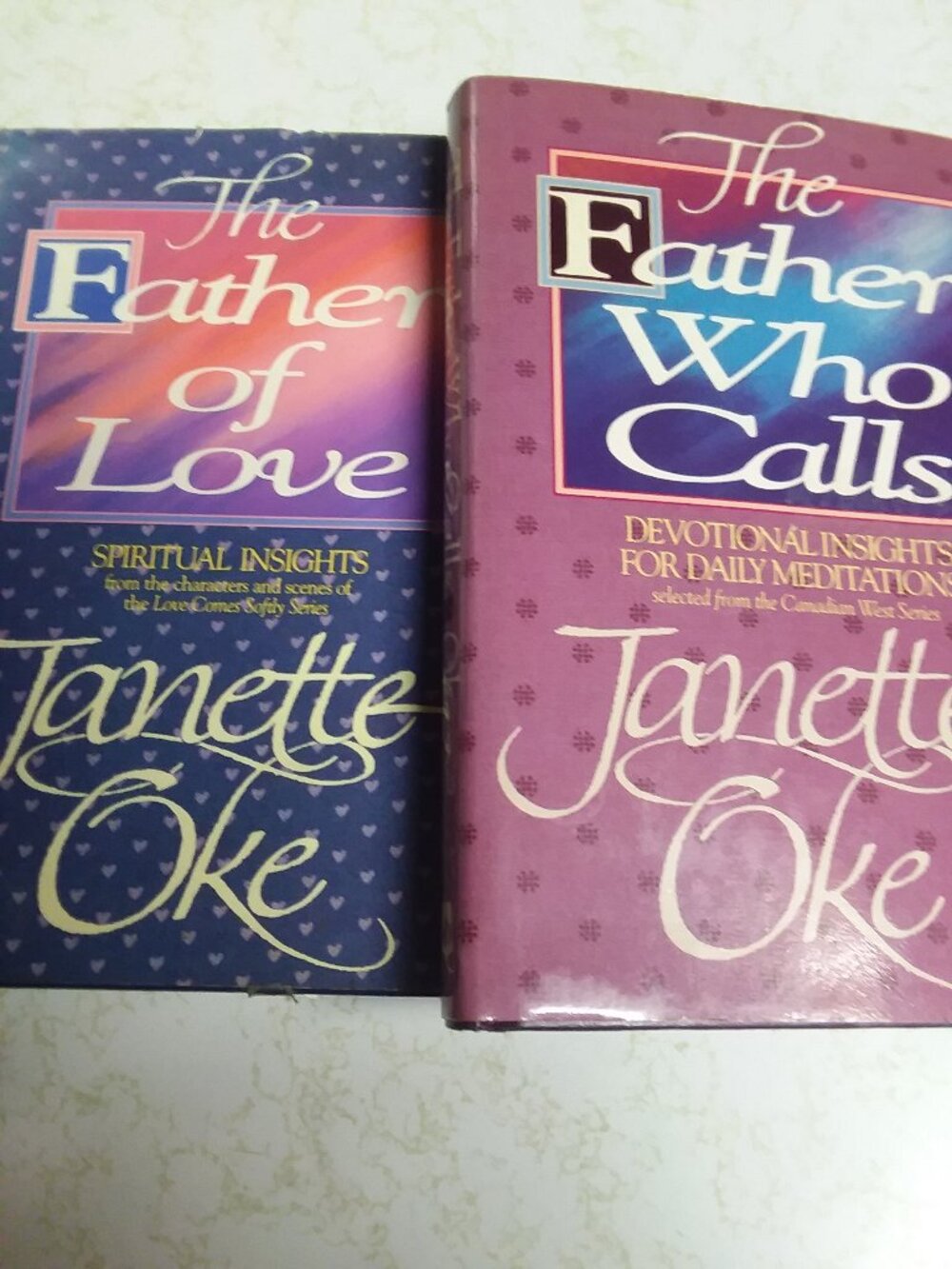 The Father Who Calls~The Father of Love by Jannette Oak Hard Cover